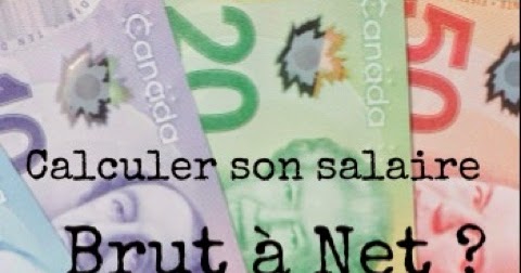 Calcul Salaire Net Quebec >> Emploi Comment Calculer Son Salaire Brut A Net Au Quebec Calcul Salaire Net Quebec >> Emploi Comment Calculer Son Salaire Brut A Net Au Quebec