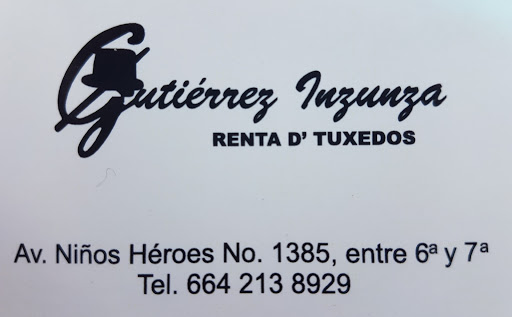 Gutiérrez Inzunza Renta de Tuxedos, Av. C Niños Héroes 1043, Zona Centro, 22000 Tijuana, B.C., México, Tienda de esmóquines | BC