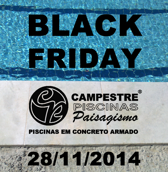 Black Friday Campestre Piscinas 2014