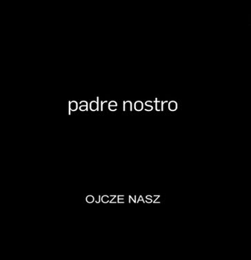 Ojcze nasz / Padre Nostro (2006) TVRip.XviD / plsub Ojcze nasz / Padre Nostro (2006) TVRip.XviD / plsub