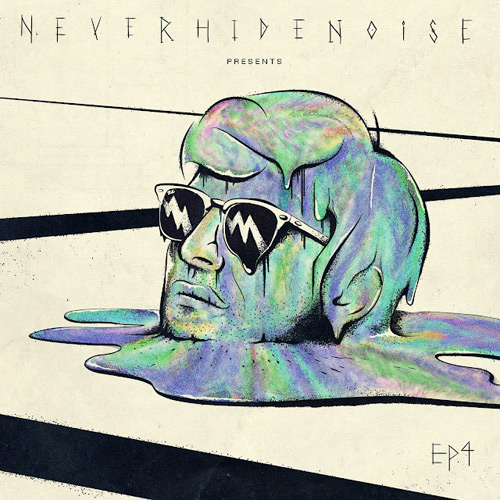 EP4 Never Hide Noise