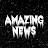 Amazing News