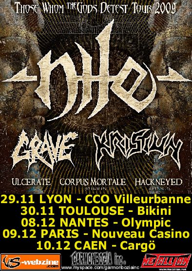 Nile / Grave / Krisiun / Ulcerate / Corpus Mortale @ Nouveau Casino, Paris 09/12/2009