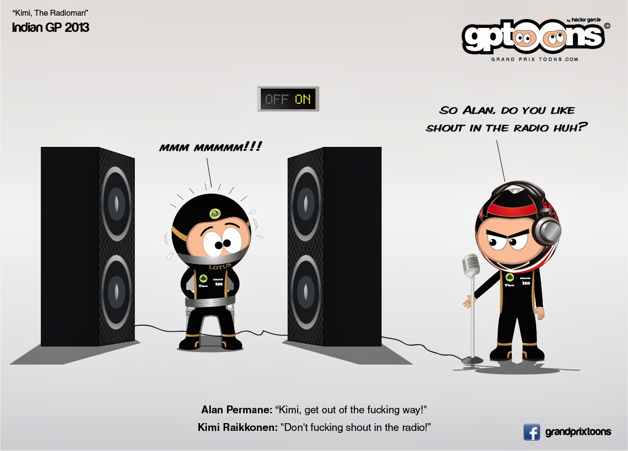 116-EN-indian-gp-f1-2013-gptoons-grandprixtoons-kimi-raikkonen-radio-lotus-alan-permane.jpg