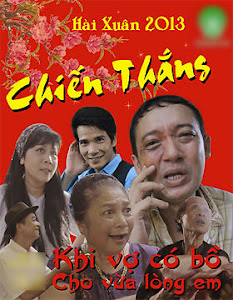 Khi Vợ Có Bồ | Nói Xấu Vợ 3 - Hài Tết 2013: Chiến Thắng