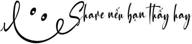 Share nếu bạn thấy hay