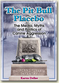 Book Review: The Pit Bull Placebo: The Media, Myths and Politics of Canine Aggression