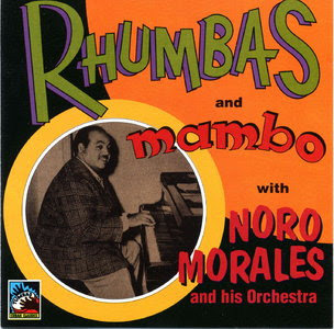 Noro Morales - Rumbas And Mambo