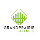 Grand Prairie TX Fences