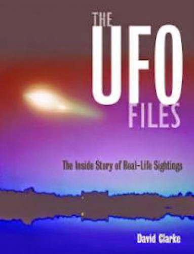 Ufos The Inside Story Of Real Life Sightings