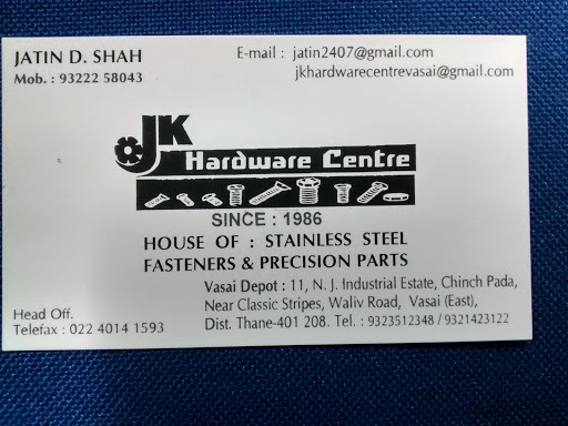 J K Hardware Centre, Unit 11 , N J Industrial Estate,ChinchPada,Valiv Road,Vasai East,Palghar, 401208, Thane 401208, Thane, Maharashtra 401208, India, Hardware_Shop, state MH