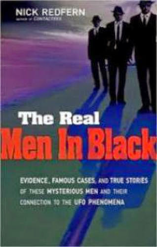 Ufology Nick Redferns The Real Men In Black Paranoiac Handbook