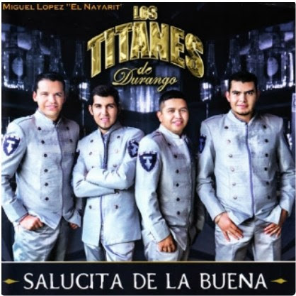 Los Titanes De Durango - Salucita De La Buena [2013] 2013-03-17_22h34_38