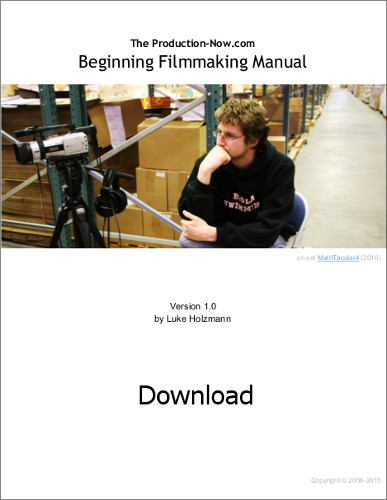 Beginning Filmmaking Manual