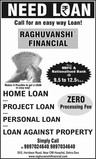 Raghuvanshi Financial, 55/2 Haridwar Road,, Near-Combined Medical Institute, Dehradun, Uttarakhand 248001, India, Financial_Institution, state UK
