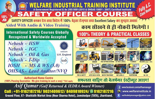 Welfare ITI - Safety officer Nebosh Iosh course training Ranchi Bokaro Dhanabad hazaribagh Deoghar, Straight Mile Rd, Dhatkidih, Jamshedpur, Jharkhand 831001, India, Trade_School, state JH