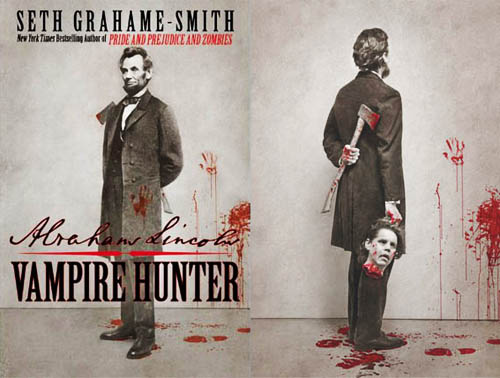 Abraham Lincoln, Vampire Hunter (2010)