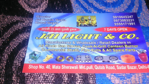Jai light and co., Shop no. 40 mata sherawali market pu lqutab Road chowk, 110006, Sadar Bazaar, New Delhi, Delhi 110006, India, LPG_Fitment_Center, state UP