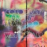 Baixar MP3 Grátis Coldplay Every Teardrop Is A Waterfall single Coldplay   Every Teardrop Is a Waterfall