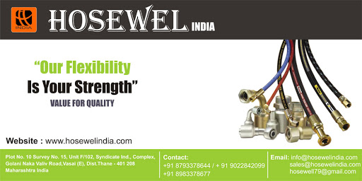 Hosewel India, Unit no.f/102,syndicate industrial complex, Golani naka,vasai e, Vasai e, Maharashtra 401208, India, Hose_Supplier, state MH