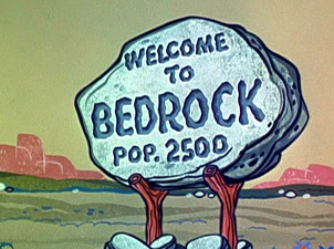 "The Flintstones" ("Los Picapiedra"): en la ciudad de Bedrock (Piedradura) hay 2500 habitantes