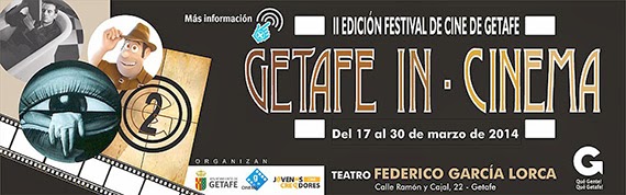 GetafeCine14 II Festival de Cine de...