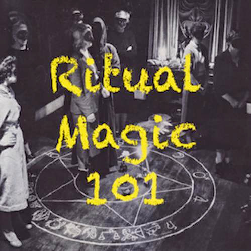 Ritual Magic 101 Playing At Magic