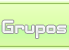 Grupos