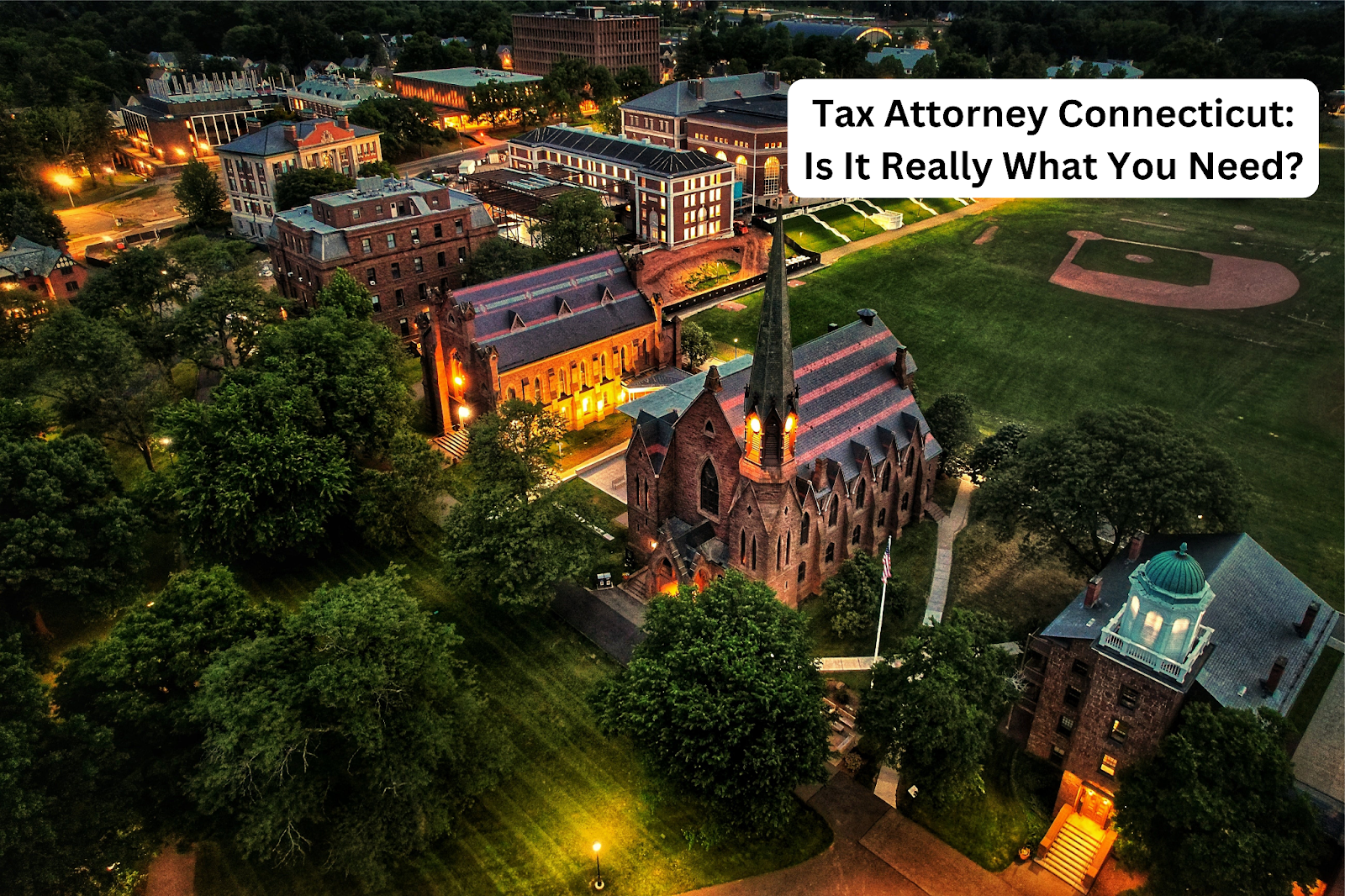 Tax Attorney Connecticut: Is It Really What You Need?