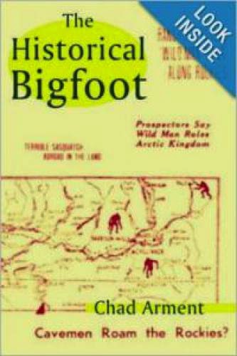 Chad Arment Historical Bigfoot