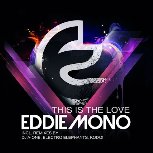 Eddie Mono - This Is The Love (Original Mix)