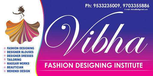 Vibha Fashion designing Institute, 12B/1,, Behind Viswanath Threatre, KPHB,, Addagutta society, Hyderabad, Telangana 500072, India, Fashion_Designer, state TS