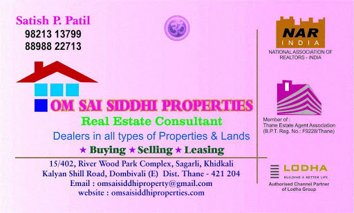 Om Sai Siddhi Properties, C/6 , Chandresh Avenue, Opp Lodha casa bella gold township, near bank of baroda, Lodha heaven, nilje, Dombivli, Maharashtra 421203, India, Estate_Agents, state MH