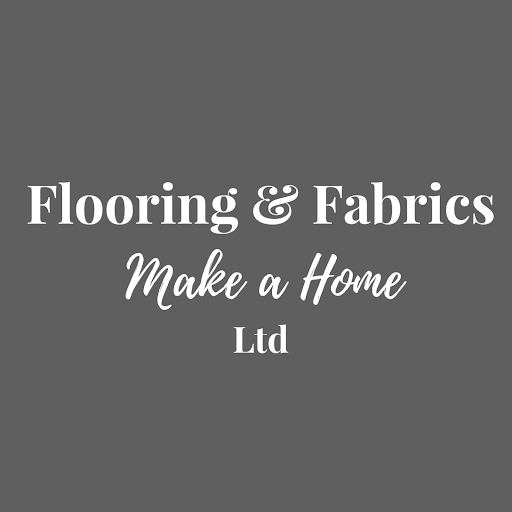 Flooring and Fabrics Make a Home Ltd logo