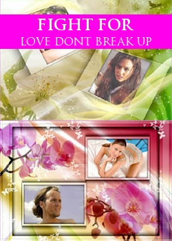 Fight For Love Dont Break Up