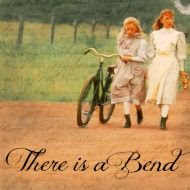 There is a Bend