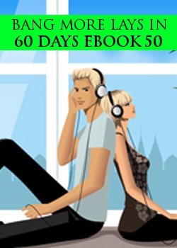 Bang More Lays In 60 Days Ebook 50