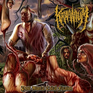 Kraanium - Post Mortal Coital Fixation (2012)