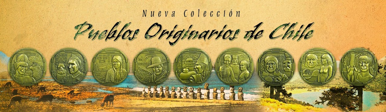 Nueva Serie Pueblos Originarios - Chile PUEBLOS