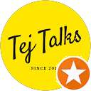 Tej Talks