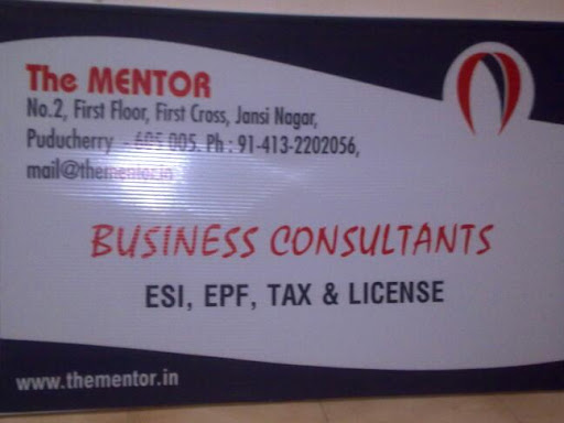 THE MENTOR. ESI And PF Consultant, TAX Consultant, EPF, No.2, 1st Cross Street,, Jansi Nagar,, Puducherry, 605005, India, Tax_Advisor, state PY