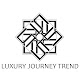 Luxury Journey Trend