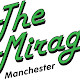 The Mirage Manchester