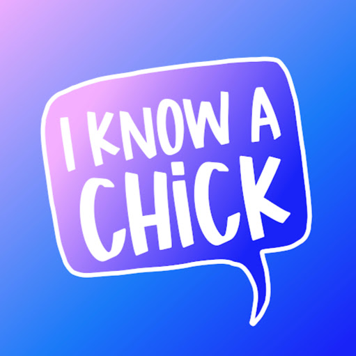 I know a chick