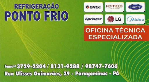 Ponto Frio Refrigeração, R. Ulisses Guimarães, 39 - Uraim II, Paragominas - PA, 68626-380, Brasil, Empresa_de_Refrigerao_Comercial, estado Para