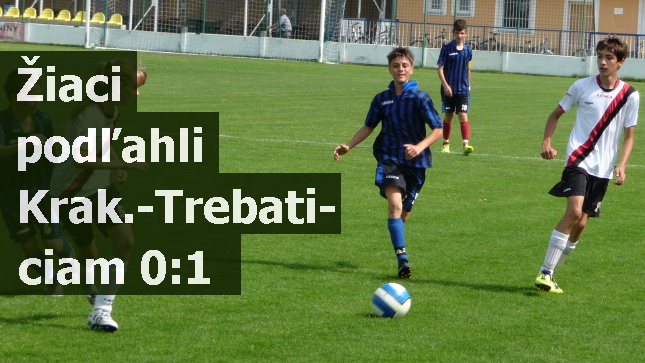 Žiaci podľahli Krak.-Trebaticiam 0:1