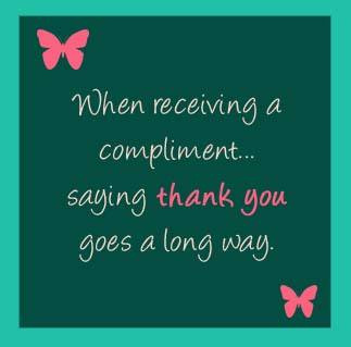 Take the Compliment, Darn It!