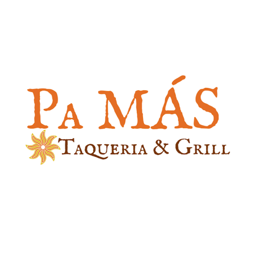 Pa Mas Taqueria & Grill