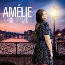 Amelie - Ce Soir (Esta Noche)(Radio Edit)