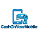 Cash On Your Mobile